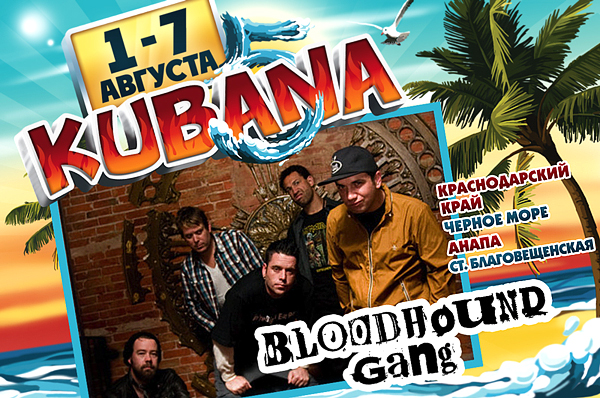 Bloodhound Gang Kubana